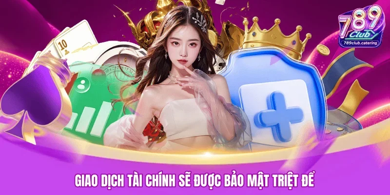 Giao dịch tài chính sẽ được bảo mật triệt để